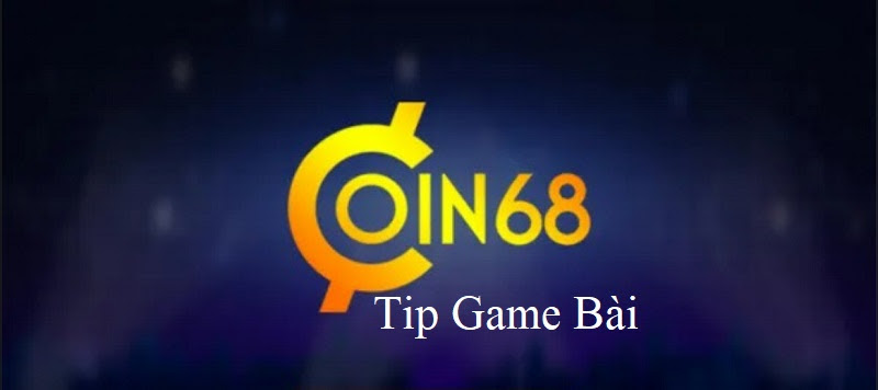 Coin68 Club – Khám Phá Cổng Game Bài Coin68 Club trên mọi nền tảng