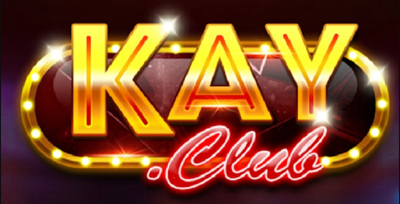 Kay Club – Chiến Máu Lửa Tại Game Bài Kay Club Nhận Ngay Code Tân Thủ cực hot