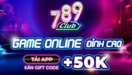 Cổng game bài 789club cực hấp dẫn