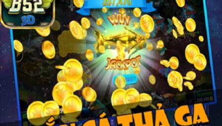 gioi thieu game ban ca b52 club 1