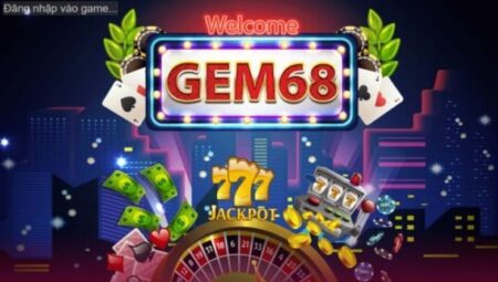 tong quan game ban ca gem68 Chơi game bắn cá GEM68 siêu đỉnh