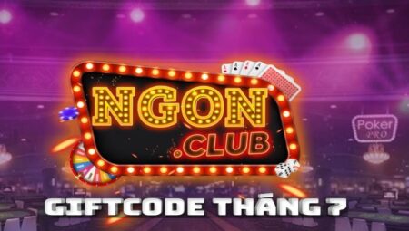 Giftcode Ngon Club - Nhận là mê