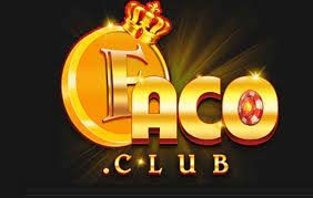 Giftcode Faco Club – Tip Game Bài Đổi Thưởng Faco Club mới nhất 2021