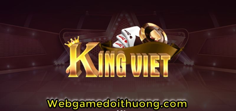 Bắn cá King Việt Club – Địa chỉ bắn cá đẳng cấp và chuyên nghiệp dẫn đầu 2022