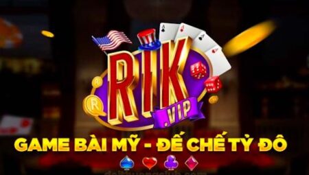 Cổng game bai uy tín Rikvip hấp dẫn