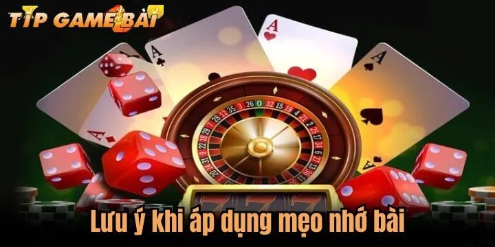 luu y meo nho bai Lưu ý khi áp dụng mẹo nhớ bài
