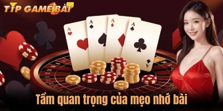 tam quan trong cua meo nho bai Mẹo nhớ bài giúp người chơi nâng cao khả năng thắng